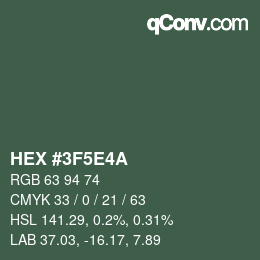 Farbcode: HEX #3F5E4A | qconv.com