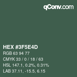 Farbcode: HEX #3F5E4D | qconv.com