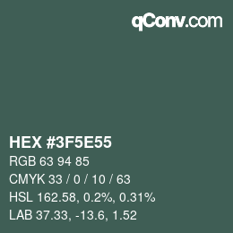 Color code: HEX #3F5E55 | qconv.com