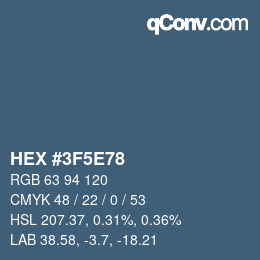 Color code: HEX #3F5E78 | qconv.com