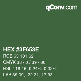 Color code: HEX #3F653E | qconv.com