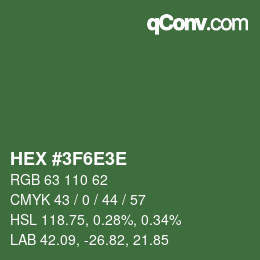 Color code: HEX #3F6E3E | qconv.com