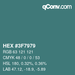Color code: HEX #3F7979 | qconv.com