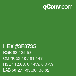 カラーコード: HEX #3F8735 | qconv.com