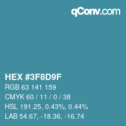Farbcode: HEX #3F8D9F | qconv.com