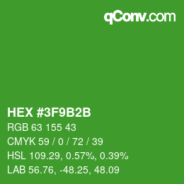 カラーコード: HEX #3F9B2B | qconv.com