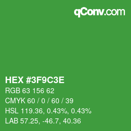 カラーコード: HEX #3F9C3E | qconv.com