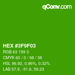 カラーコード: HEX #3F9F03 | qconv.com