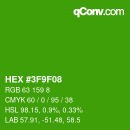 カラーコード: HEX #3F9F08 | qconv.com