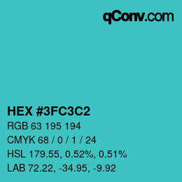 カラーコード: HEX #3FC3C2 | qconv.com