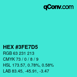 Color code: HEX #3FE7D5 | qconv.com