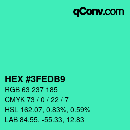 カラーコード: HEX #3FEDB9 | qconv.com