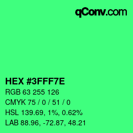 Color code: HEX #3FFF7E | qconv.com