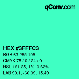 カラーコード: HEX #3FFFC3 | qconv.com