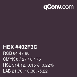 颜色代码: HEX #402F3C | qconv.com
