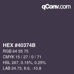 カラーコード: HEX #40374B | qconv.com