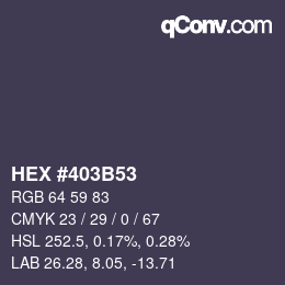 カラーコード: HEX #403B53 | qconv.com