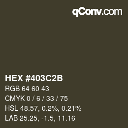 カラーコード: HEX #403C2B | qconv.com