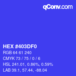 Color code: HEX #403DF0 | qconv.com