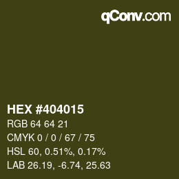 Color code: HEX #404015 | qconv.com