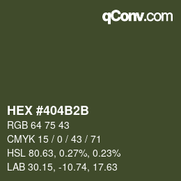 カラーコード: HEX #404B2B | qconv.com