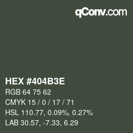 Color code: HEX #404B3E | qconv.com