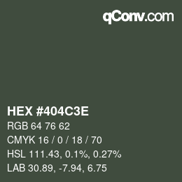 Color code: HEX #404C3E | qconv.com