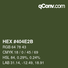 カラーコード: HEX #404E2B | qconv.com