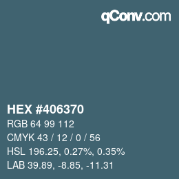 Color code: HEX #406370 | qconv.com
