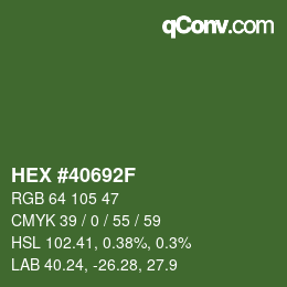 Color code: HEX #40692F | qconv.com