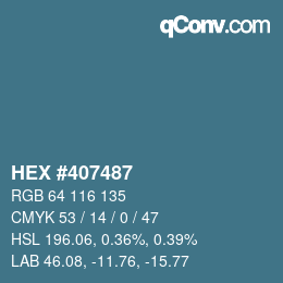 Code couleur: HEX #407487 | qconv.com