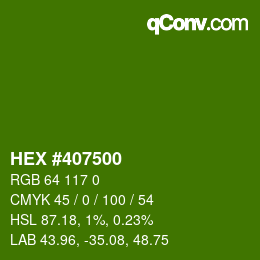 Color code: HEX #407500 | qconv.com