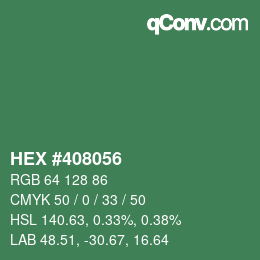 Color code: HEX #408056 | qconv.com