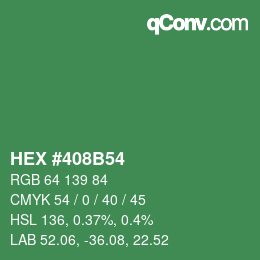 Color code: HEX #408B54 | qconv.com