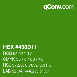 Color code: HEX #408D11 | qconv.com