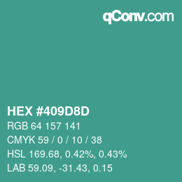 Color code: HEX #409D8D | qconv.com