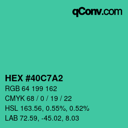 カラーコード: HEX #40C7A2 | qconv.com