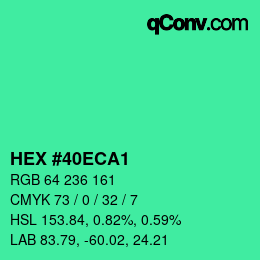 Color code: HEX #40ECA1 | qconv.com
