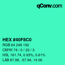 Color code: HEX #40F8C0 | qconv.com