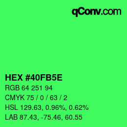 カラーコード: HEX #40FB5E | qconv.com