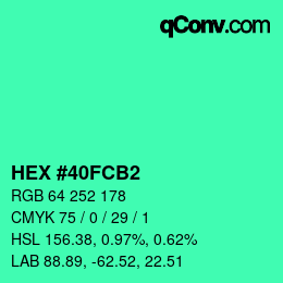 カラーコード: HEX #40FCB2 | qconv.com
