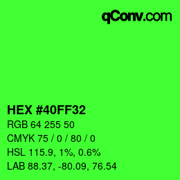 Color code: HEX #40FF32 | qconv.com