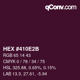 カラーコード: HEX #410E2B | qconv.com