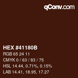 Farbcode: HEX #41180B | qconv.com