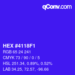 カラーコード: HEX #4118F1 | qconv.com