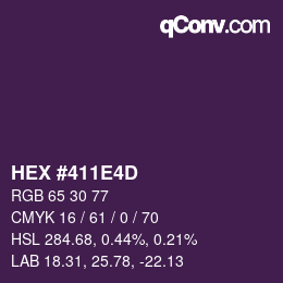 颜色代码: HEX #411E4D | qconv.com