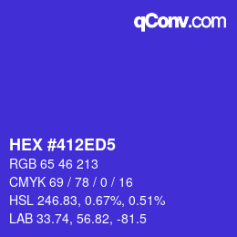 カラーコード: HEX #412ED5 | qconv.com