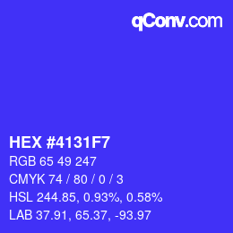 カラーコード: HEX #4131F7 | qconv.com