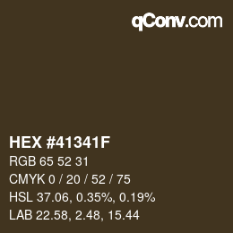 Color code: HEX #41341F | qconv.com
