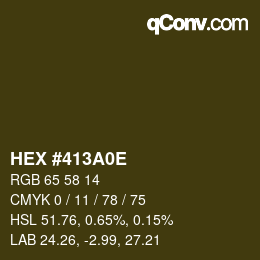 Color code: HEX #413A0E | qconv.com